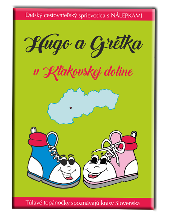 Hugo a Grétka v Kľakovskej doline